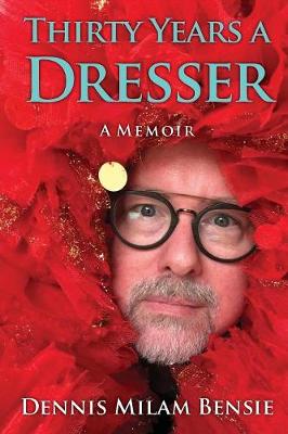 Book cover for Thirty Years a Dresser