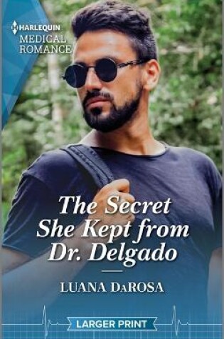 Cover of The Secret She Kept from Dr. Delgado
