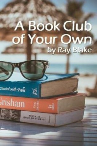 Cover of A Book Club of Your Own