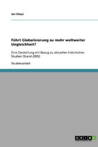 Cover of Fuhrt Globalisierung zu mehr weltweiter Ungleichheit?