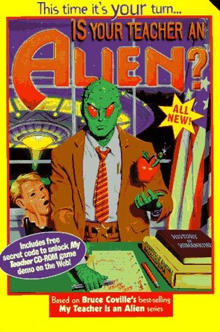 Cover of Bruce Coville's is Your Teacher an Alien?