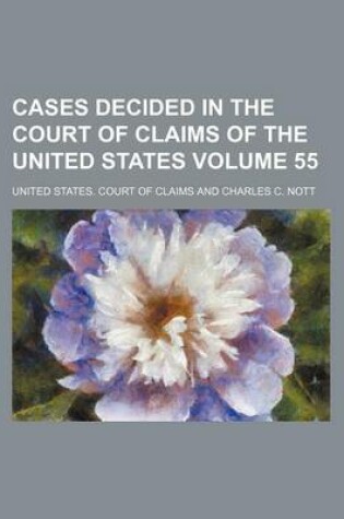 Cover of Cases Decided in the Court of Claims of the United States Volume 55