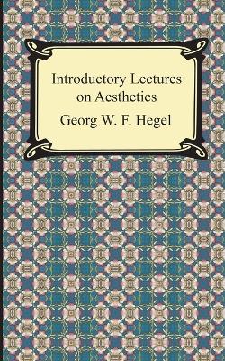 Book cover for Introductory Lectures on Aesthetics