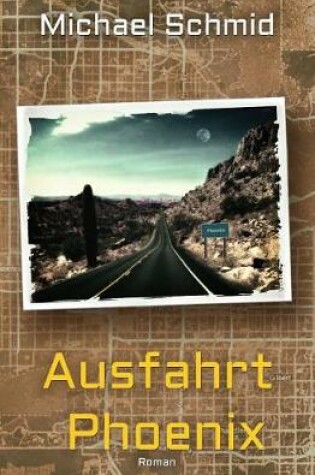 Cover of Ausfahrt Phoenix