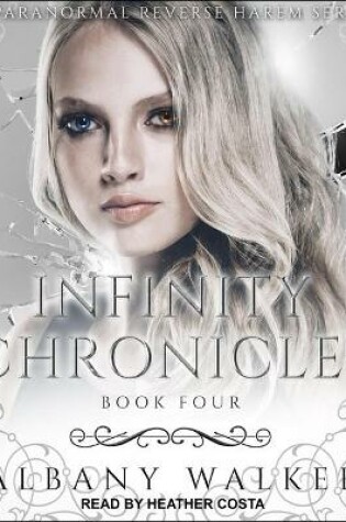 Cover of Infinity Chronicles Book Four