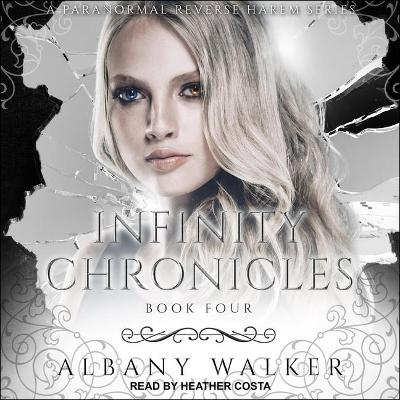 Cover of Infinity Chronicles Book Four