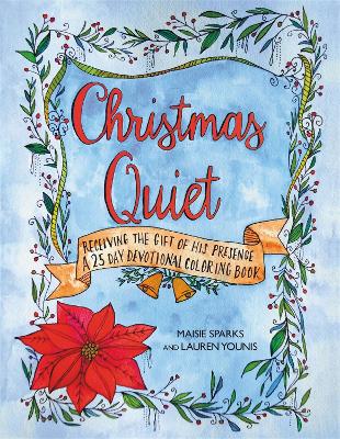 Book cover for Christmas Quiet: Receiving the Gift of His Presence