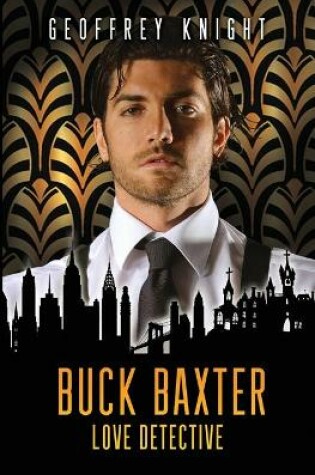 Cover of Buck Baxter, Love Detective