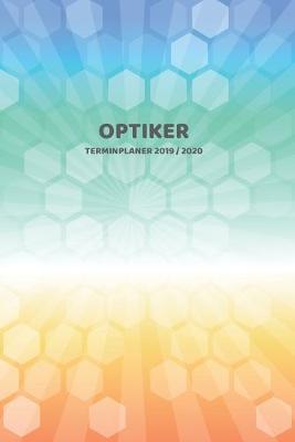 Book cover for Optiker Terminplaner 2019 2020