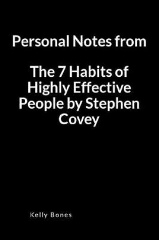 Cover of Personal Notes from the 7 Habits of Highly Effective People by Stephen Covey