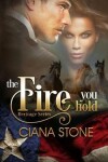 Book cover for The Fire You Hold