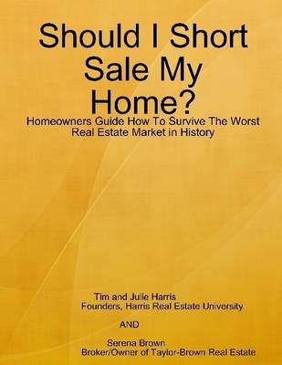 Book cover for Should I Short Sale My Home?