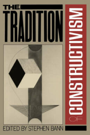 Cover of The Tradition Of Constructivism