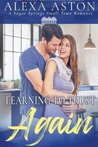 Cover of Learning to Trust Again