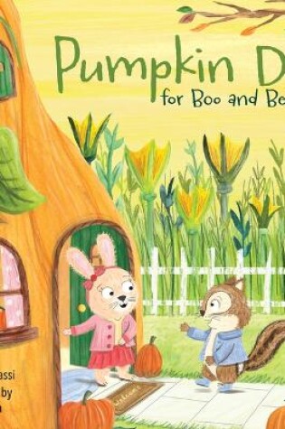 Cover of Pumpkin Day for Boo and Belle