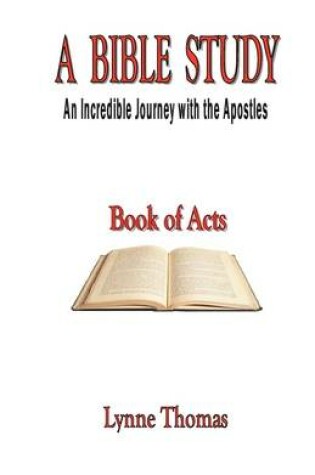 Cover of A Bible Study, an Incredible Journey with the Apostles
