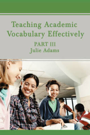 Cover of Teaching Academic Vocabulary Effectively