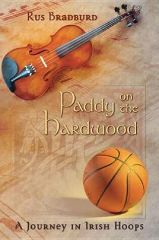 Cover of Paddy on the Hardwood