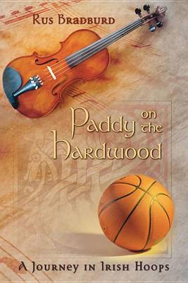 Book cover for Paddy on the Hardwood