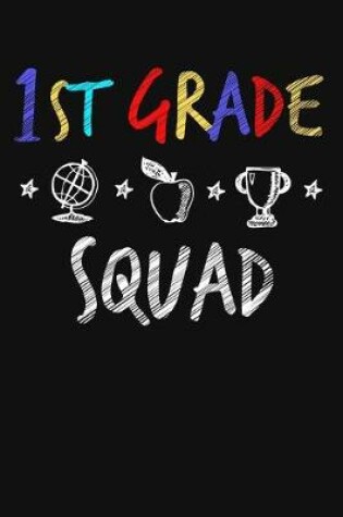 Cover of 1st Grade Squad