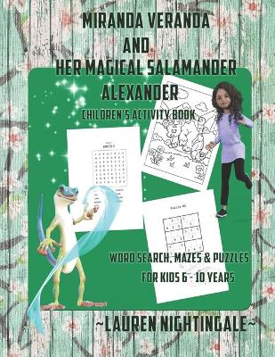 Cover of Miranda Veranda and Her Magical Salamander-Alexander -Children's Activity Book