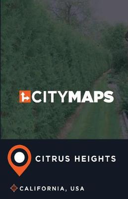 Cover of City Maps Citrus Heights California, USA