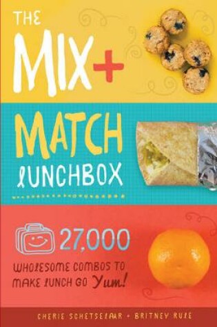 Cover of The Mix-and-Match Lunchbox