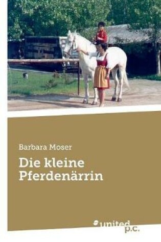 Cover of Die kleine Pferdenarrin