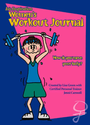 Book cover for The Isis Inspiration Women's Workout Journal