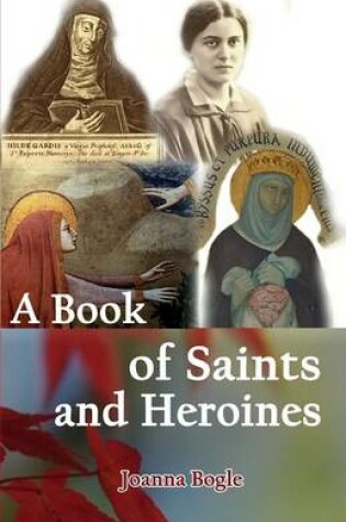 Cover of A Book of Saints and Heroines