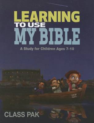 Book cover for Learning to Use My Bible Class Pak