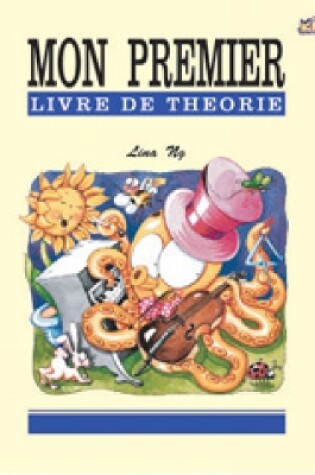 Cover of Mon Premier Livre De Theorie