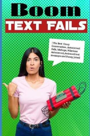 Cover of Boom Text Fails