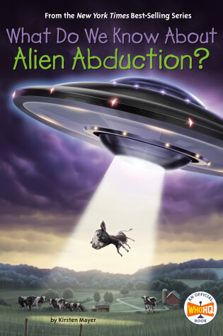 Cover of What Do We Know About Alien Abduction?