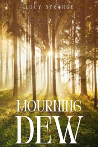 Cover of Mourning Dew