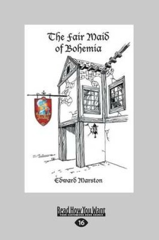 Cover of The Fair Maid of Bohemia