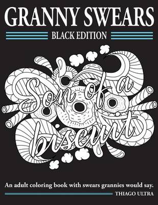 Book cover for Granny Swears - Black Edition