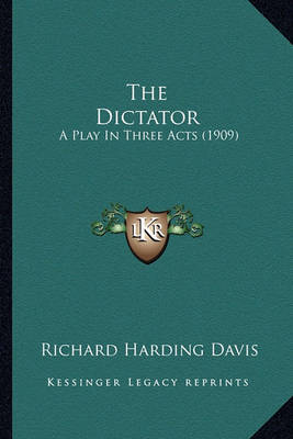 Book cover for The Dictator the Dictator