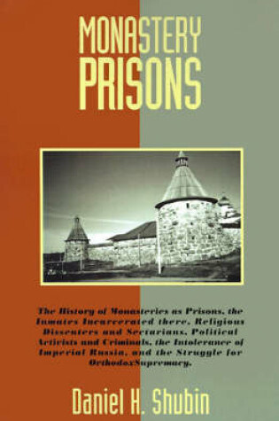 Cover of Monastery Prisons