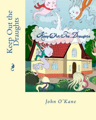 Book cover for Keep Out the Draughts