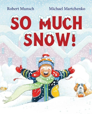 Book cover for So Much Snow!