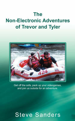 Book cover for The Non-Electronic Adventures of Trevor and Tyler