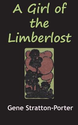 Book cover for The Girl from the Limberlost