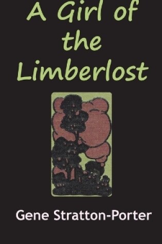 Cover of The Girl from the Limberlost