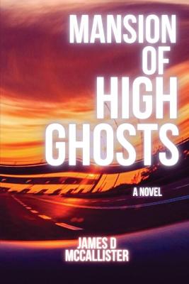 Book cover for Mansion of High Ghosts