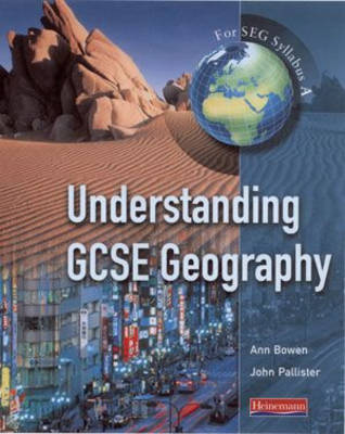 Book cover for A Understanding GCSE Geography for SEG Syllabus