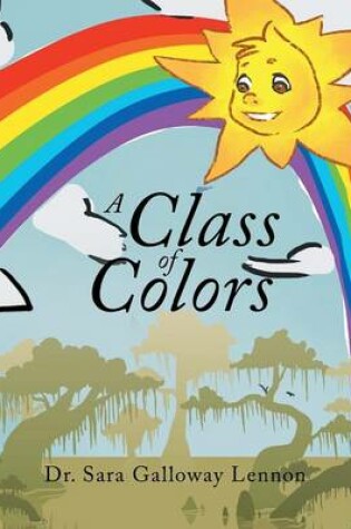 Cover of A Class of Colors