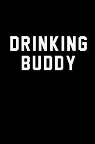 Cover of Drinking Buddy