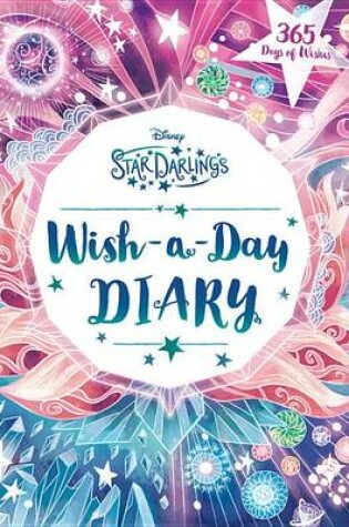 Cover of Star Darlings Wish-A-Day Diary