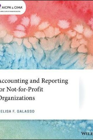 Cover of Accounting and Reporting for Not-for-Profit Organizations